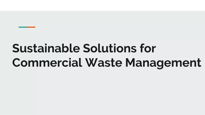 sustainable solutions for commercial waste management