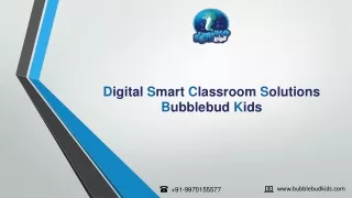 Digital smart classroom solutions | BubbleBud Kids