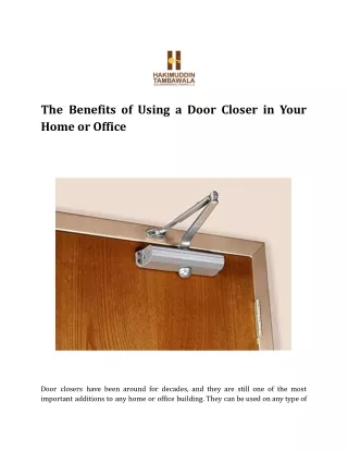 The Benefits of Using a Door Closer in Your Home or Office