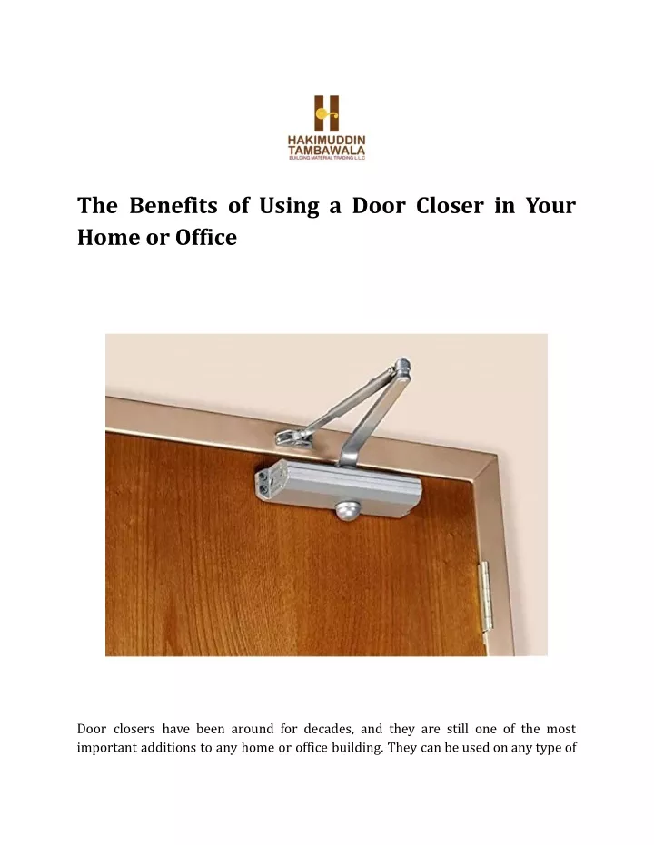 the benefits of using a door closer in your home