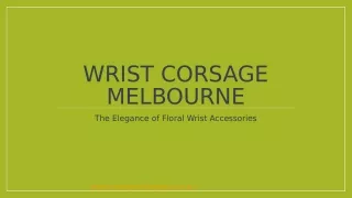 Elegant Wrist Corsage Melbourne: The Perfect Floral Accessory