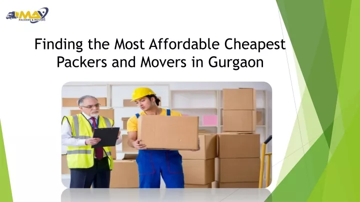 finding the most affordable c heapest packers and movers in gurgaon