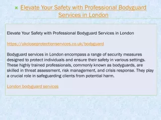 Elevate Your Safety with Professional Bodyguard Services in London