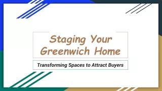 Staging Your Greenwich Home