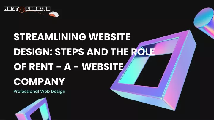 streamlining website design steps and the role