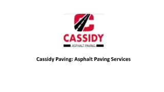 Cassidy Paving - Expert Asphalt Paving Services