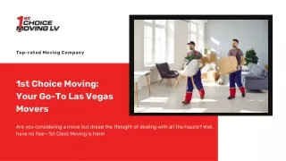 1st Choice Moving LV: Your Trusted Las Vegas Moving Company