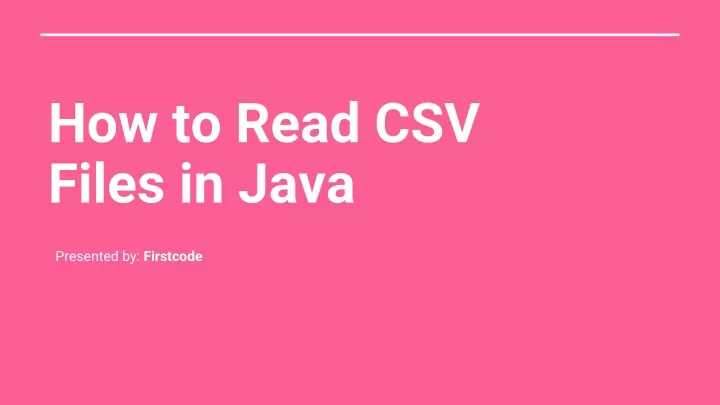 how to read csv files in java