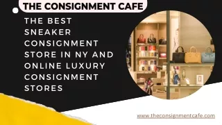 The Best Sneaker Consignment Store in NY and Online Luxury Consignment Stores