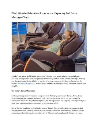 The Ultimate Relaxation Experience: Exploring Full Body Massage Chairs