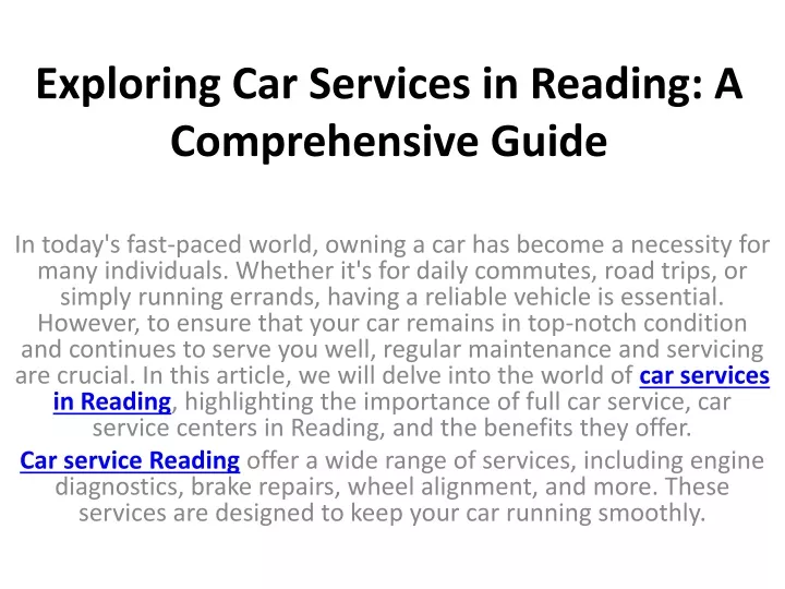 exploring car services in reading a comprehensive guide