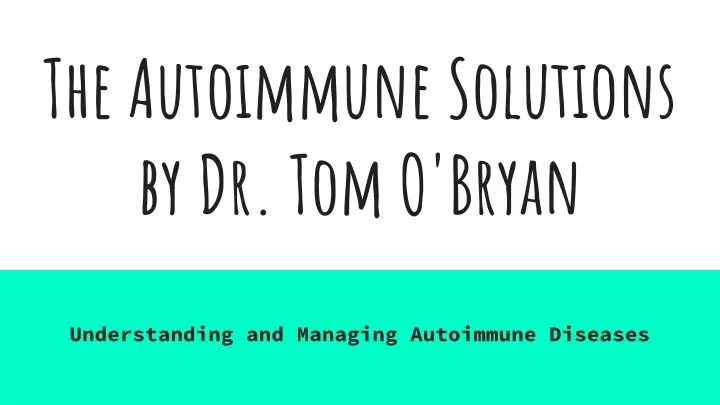 the autoimmune solutions by dr tom o bryan