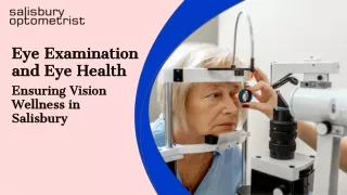 Ensuring Vision Wellness in Salisbury