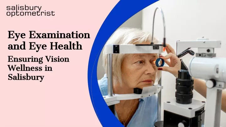 eye examination and eye health