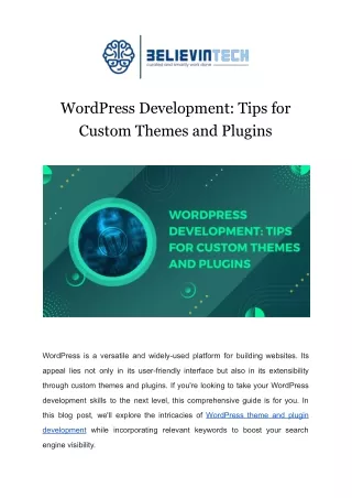 WordPress Development Tips for Custom Themes and Plugins