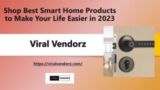 Discover the Top Smart Home Innovations for Effortless Living in 2023 - Viral Vendorz