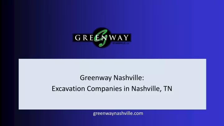 greenway nashville excavation companies