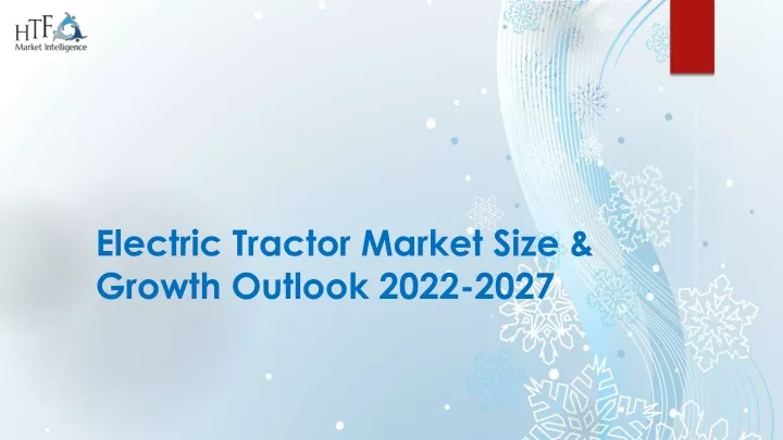 electric tractor market size growth outlook 2022 2027