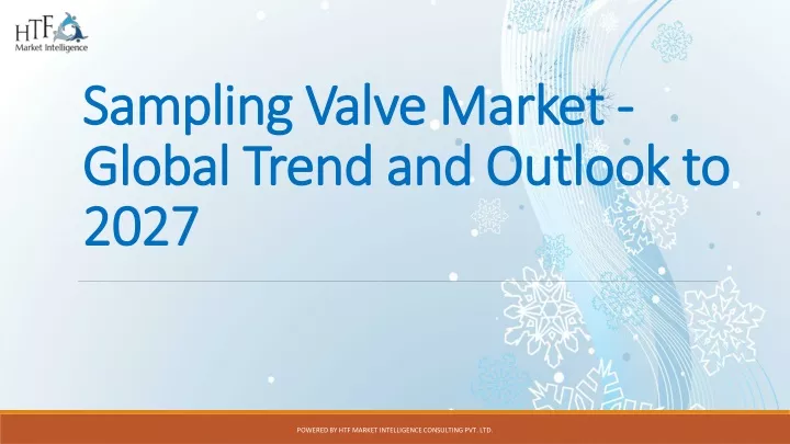 sampling valve market global trend and outlook to 2027