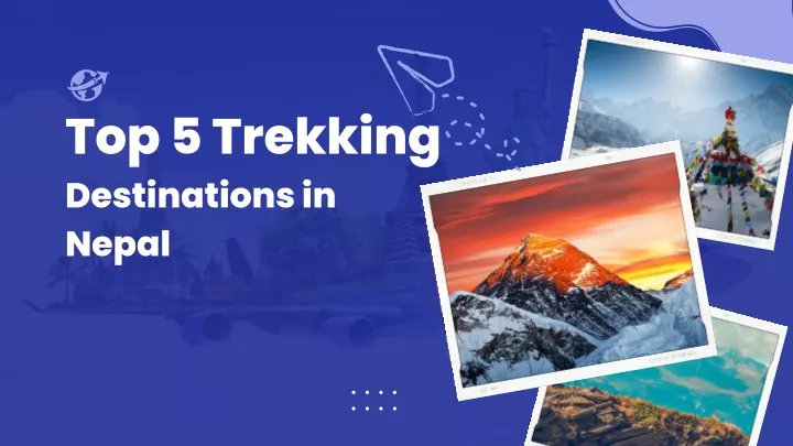 top 5 trekking