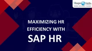 Maximizing HR Efficiency with SAP HR