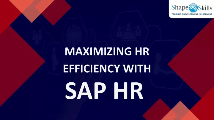 maximizing hr efficiency with