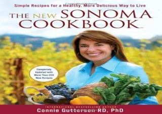 DOWNLOAD PDF The New Sonoma Cookbook : Simple Recipes for a Healthy, More Delici