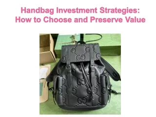 Handbag Investment Strategies