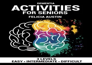 PDF DOWNLOAD Dementia Activities For Seniors: Puzzles for People with Dementia,