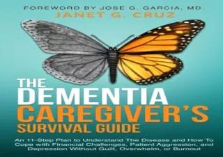 EPUB DOWNLOAD The Dementia Caregiver's Survival Guide: An 11-Step Plan to Unders