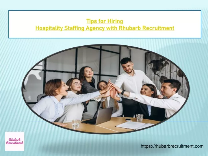 tips for hiring hospitality staffing agency with