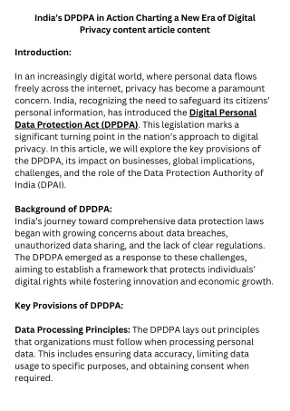 India’s DPDPA in Action Charting a New Era of Digital Privacy content article content