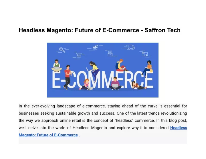 headless magento future of e commerce saffron tech