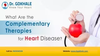 Complementary Therapies for Heart Disease | Dr Gokhale