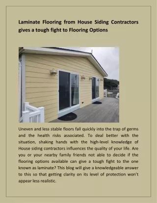 Laminate Flooring from House siding contractors gives a tough fight to Flooring