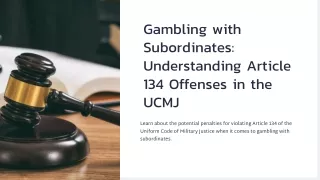UCMJ Article 134: Gambling with Subordinates - Bilecki Law Group