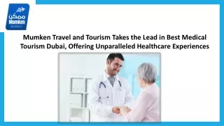 Best Medical Tourism Dubai - Mumken Travel and Tourism