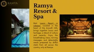 Luxury Resort in Udaipur  Ramya Resort & Spa