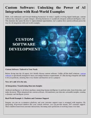 Custom Software: Unlocking the Power of AI Integration with Real-World Examples