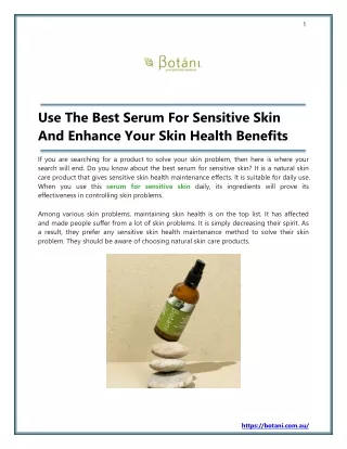Use The Best Serum For Sensitive Skin And Enhance Your Skin Health Benefits