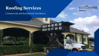 Roofing Services Commercial and Residential Excellence - Ranger Roofing