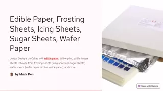 Edible Paper, Frosting Sheets, Icing Sheets, Sugar Sheets, Wafer Paper