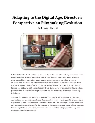 Jeffrey Ikahn - Adapting to the Digital Age, Director's Perspective on Filmmaking Evolution