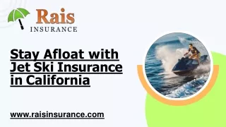 Stay Afloat with Jet Ski Insurance in California