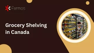 Grocery Shelving in Canada | Fermos