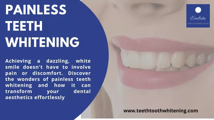 painless teeth whitening