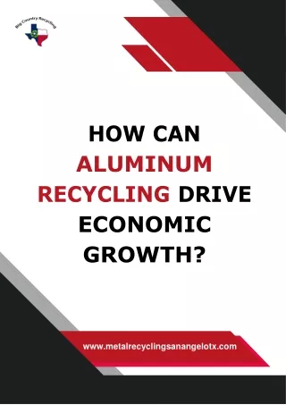 How Can Aluminum Recycling Drive Economic Growth?