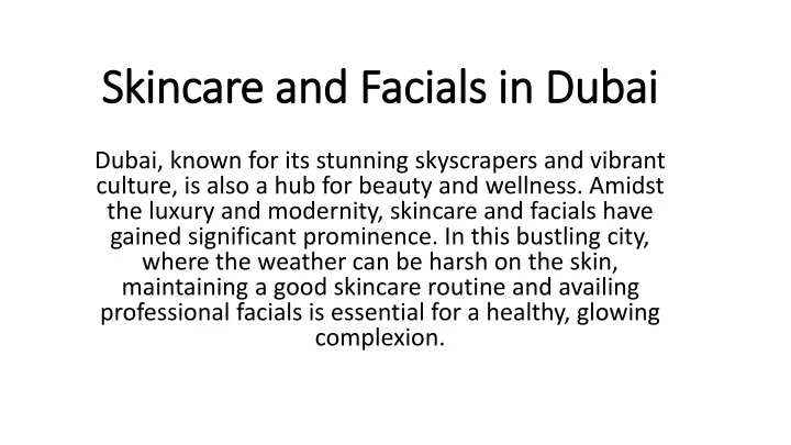 skincare and facials in dubai