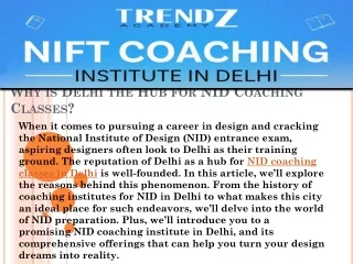 Why is Delhi the Hub for NID Coaching Classes?