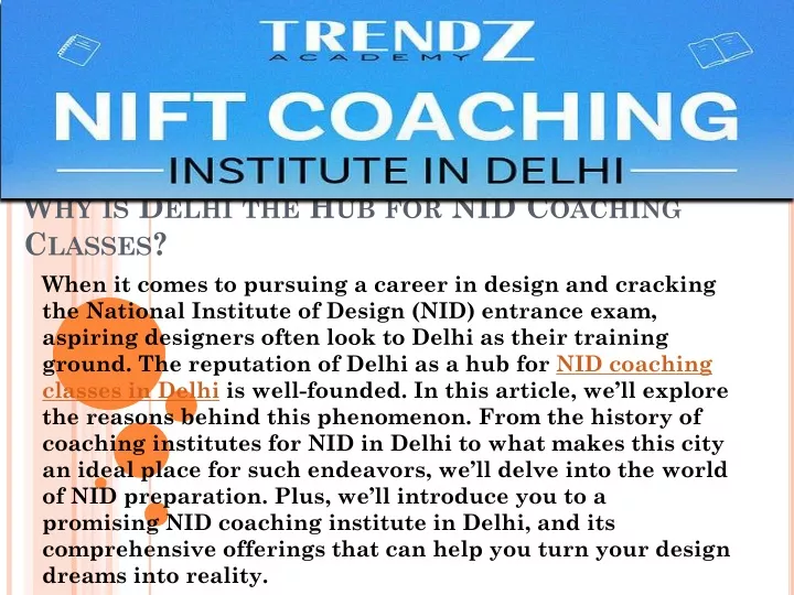 why is delhi the hub for nid coaching classes